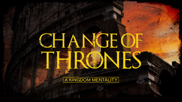 Change of Thrones!